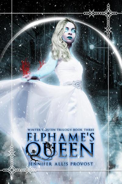 Elphame’s Queen (Winter’s Queen, #3)