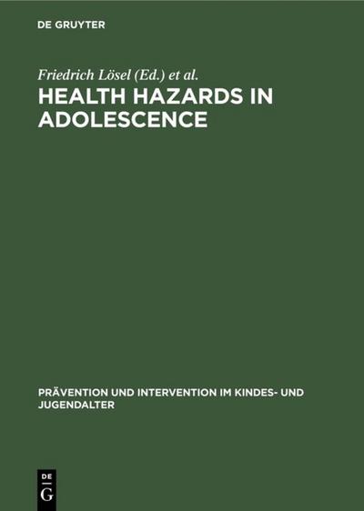 Health Hazards in Adolescence