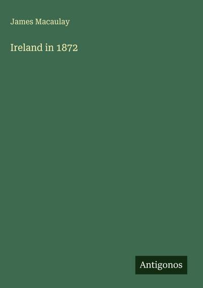 Ireland in 1872