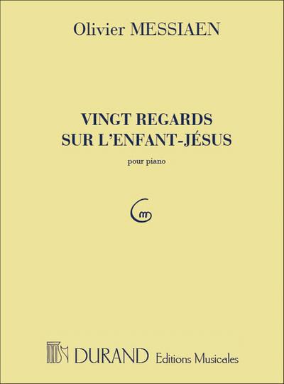 20 regards sur l’enfant-Jesus pour piano