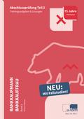 Prüfungstrainer Bankkaufmann / -frau Teil2 (2 Bände)