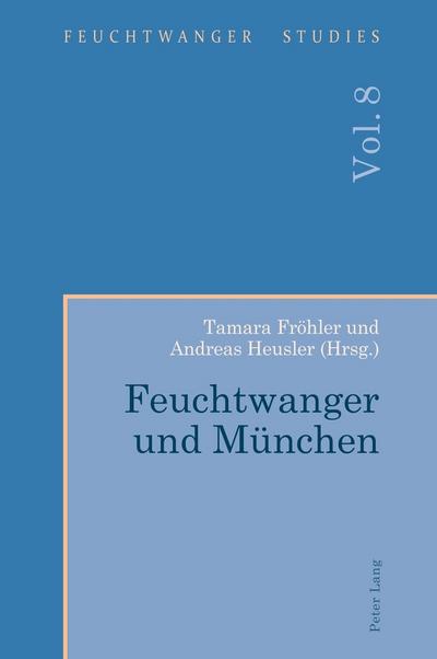 Feuchtwanger und München