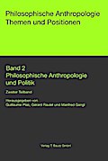 Philosophische Anthropologie und Politik