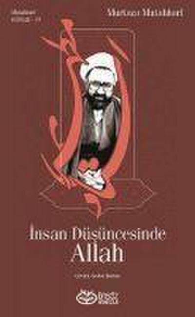 Insan Düsüncesinde Allah