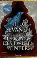 Der Weg des ewigen Winters von Niilo Sevänen | Buch