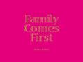 Family Comes First