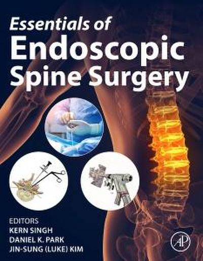 Essentials of Endoscopic Spine Surgery