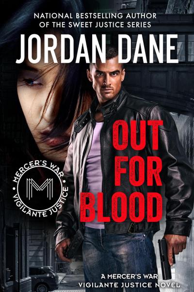 Out for Blood (Mercer’s War, #2)