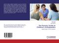 The Parents’ Guide to Children’s Orthopaedics