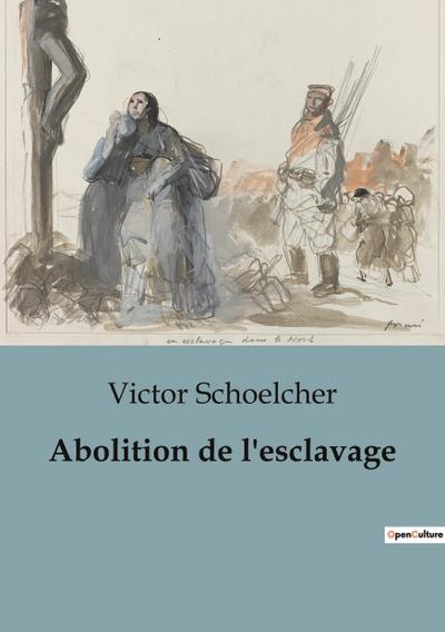 Abolition de l’esclavage
