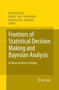 Frontiers of Statistical Decision Making and Bayesian Analysis