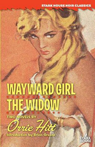 Wayward Girl / The Widow