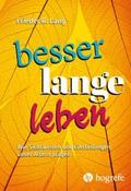 Besser lange leben