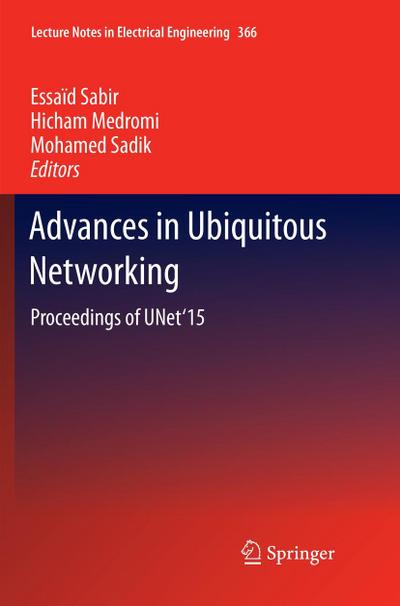 Advances in Ubiquitous Networking