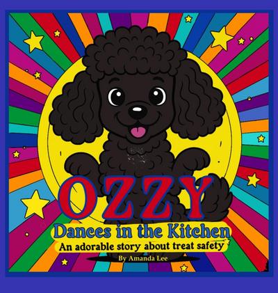 Ozzy Dances in the Kitchen - Hardcover