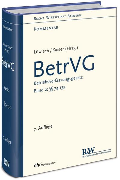 BetrVG - Betriebsverfassungsgesetz, Kommentar. Bd.2