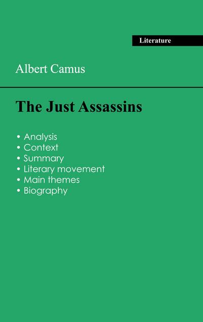Succeed all your 2026 exams: Analysis of the play of Albert Camus’s The Just Assassins