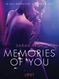 Memories of You - Sexy erotica