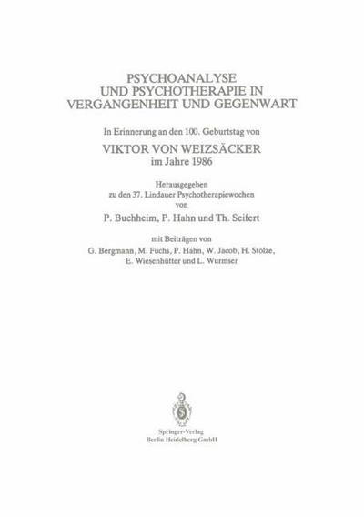 Psychoanalyse und Psychotherapie in der Vergangenheit und Gegenwart