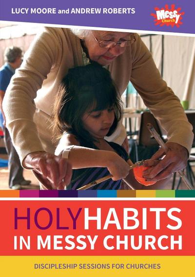 Holy Habits in Messy Church
