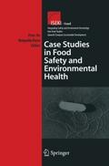 Case Studies in Food Safety and Environmental Heal