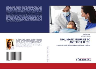 TRAUMATIC INJURIES TO ANTERIOR TEETH