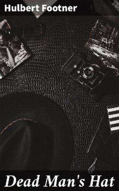 Dead Man’s Hat