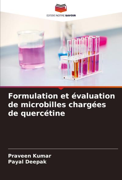 Formulation et évaluation de microbilles chargées de quercétine