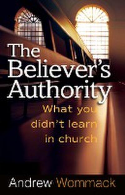 The Believer’s Authority