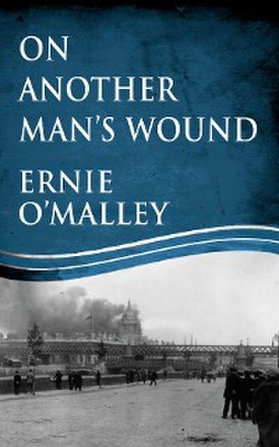 On Another Man’s Wound