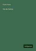 Vie de Calvin