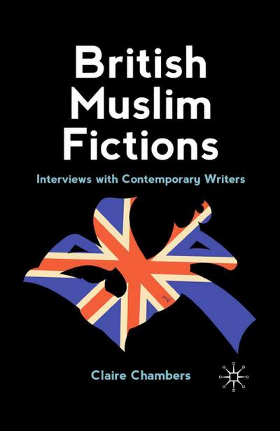 British Muslim Fictions