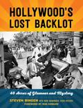 Hollywood’s Lost Backlot