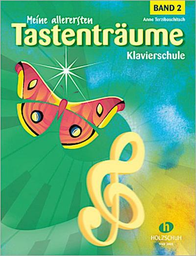 Meine allerersten Tastenträume. Bd.2