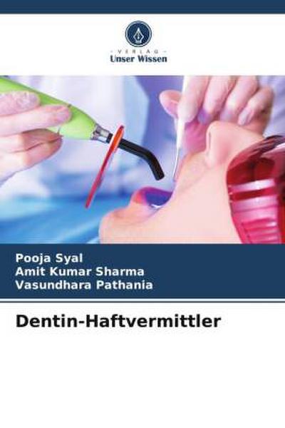 Dentin-Haftvermittler