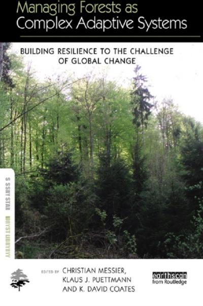 Managing Forests as Complex Adaptive Systems