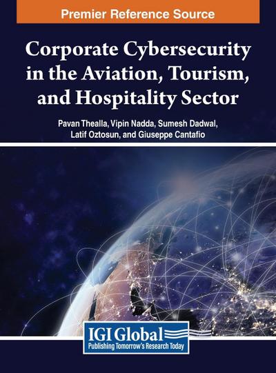 Corporate Cybersecurity in the Aviation, Tourism, and Hospitality Sector