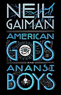 American Gods/Anansi Boys