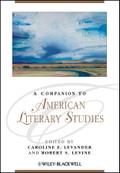 A Companion to American Literary Studies