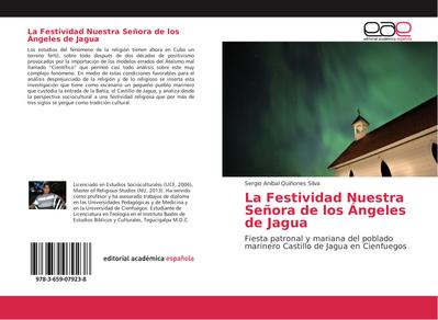 La Festividad Nuestra Señora de los Ángeles de Jagua