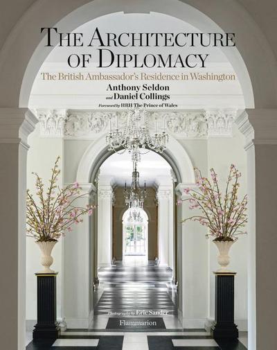 The Architecture of Diplomacy: The British Ambassador’s Residence in Washington