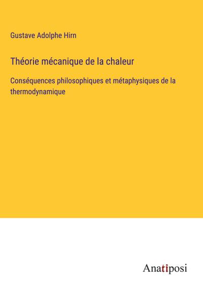 Théorie mécanique de la chaleur