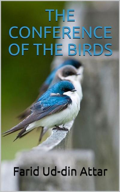 The conference of the birds