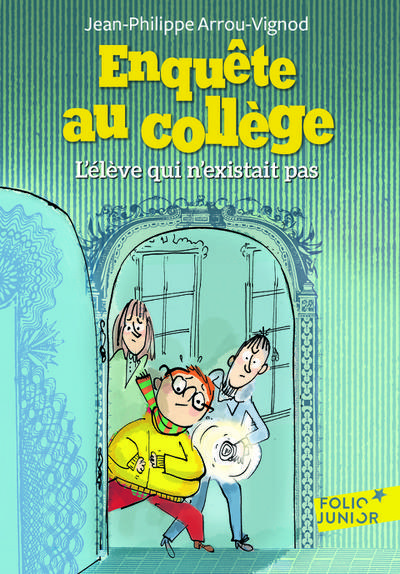 Enquête au collège - L’élève qui n’existait pas