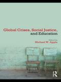 Global Crises, Social Justice, and Education