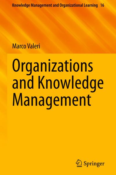 Organizations and Knowledge Management
