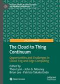The Cloud-to-Thing Continuum