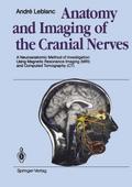 Anatomy and Imaging of the Cranial Nerves