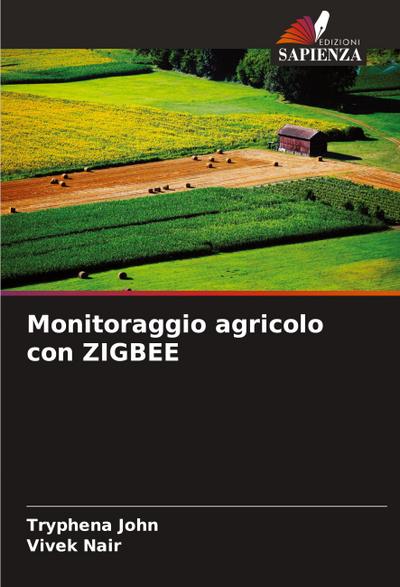 Monitoraggio agricolo con ZIGBEE