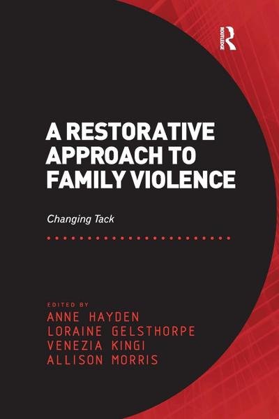 A Restorative Approach to Family Violence